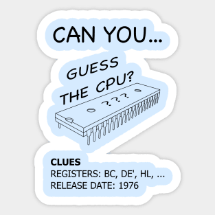 Guess the CPU - Z80 Microprocessor (Black Text) Sticker